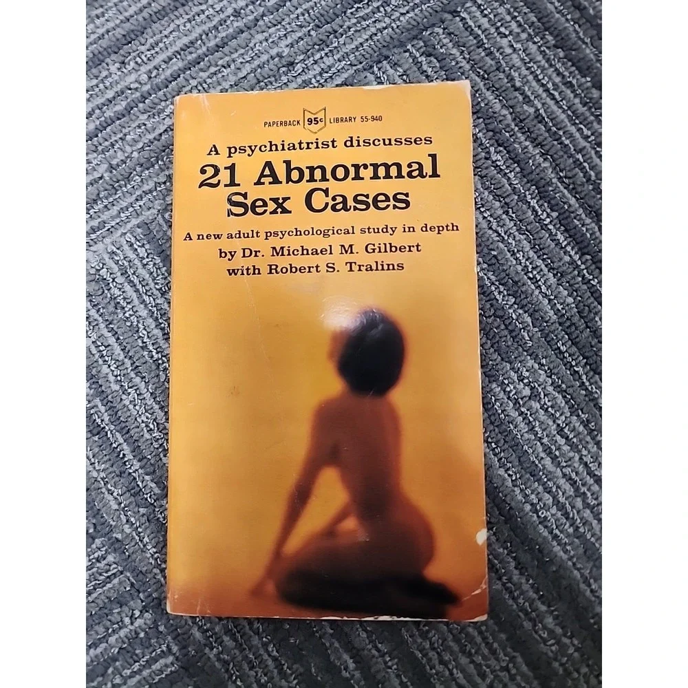21 Abnormal Sex Cases By‎ Dr. Michael Gilbert 1966 Paperback